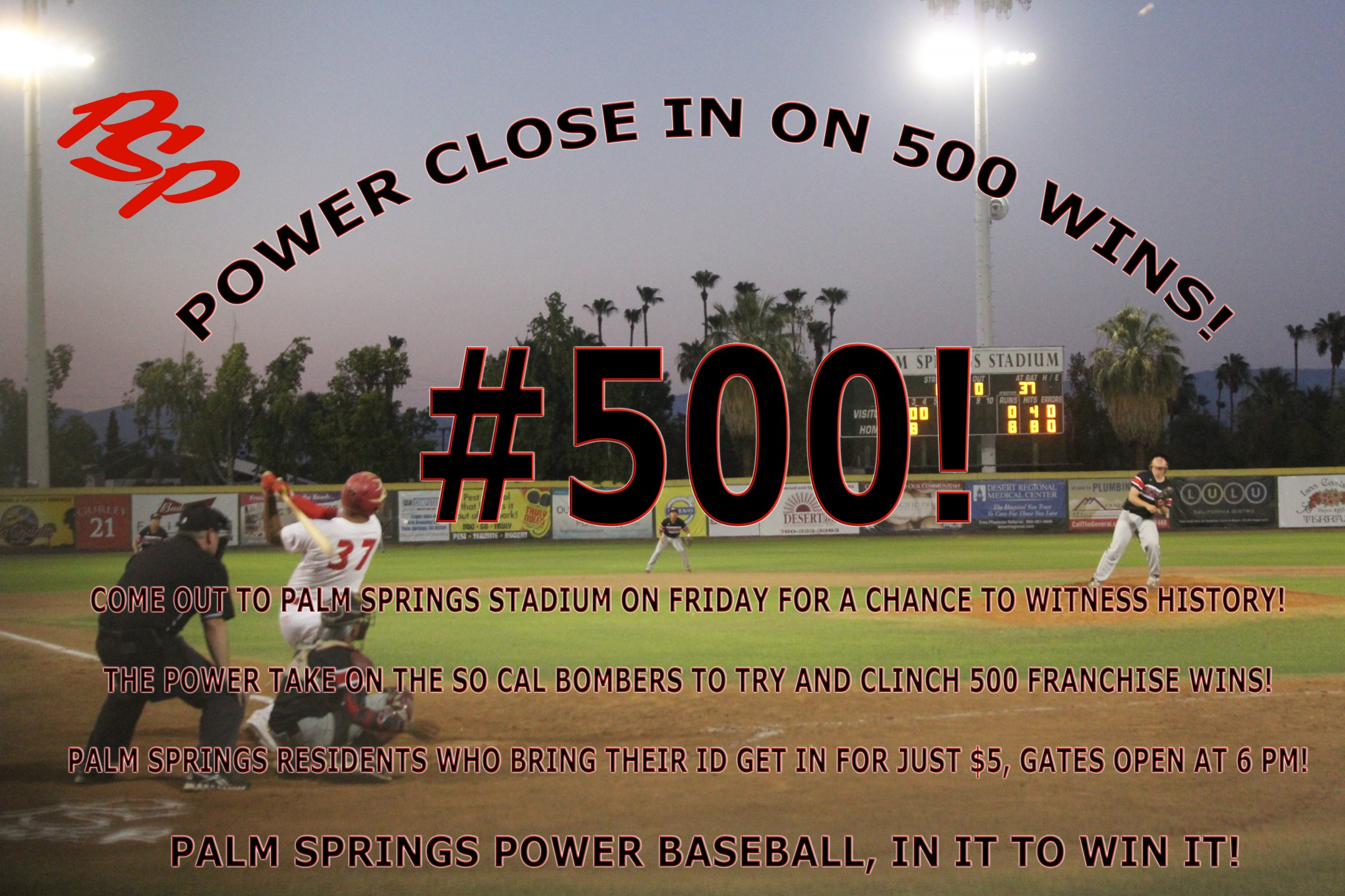 Palm Springs POWER By the Numbers Palm Springs POWER Baseball